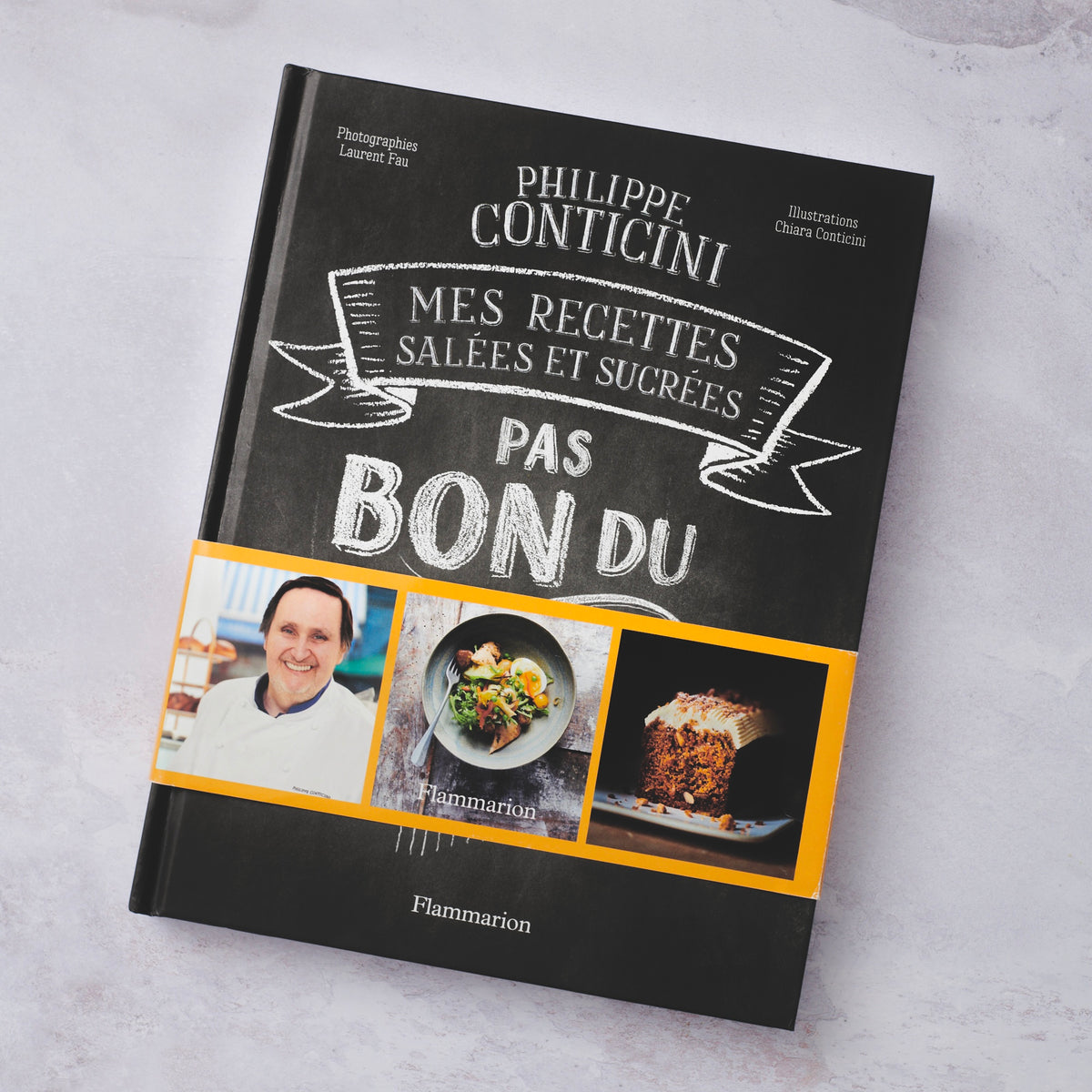Pas Bon du Tout - Livre de Philippe Conticini